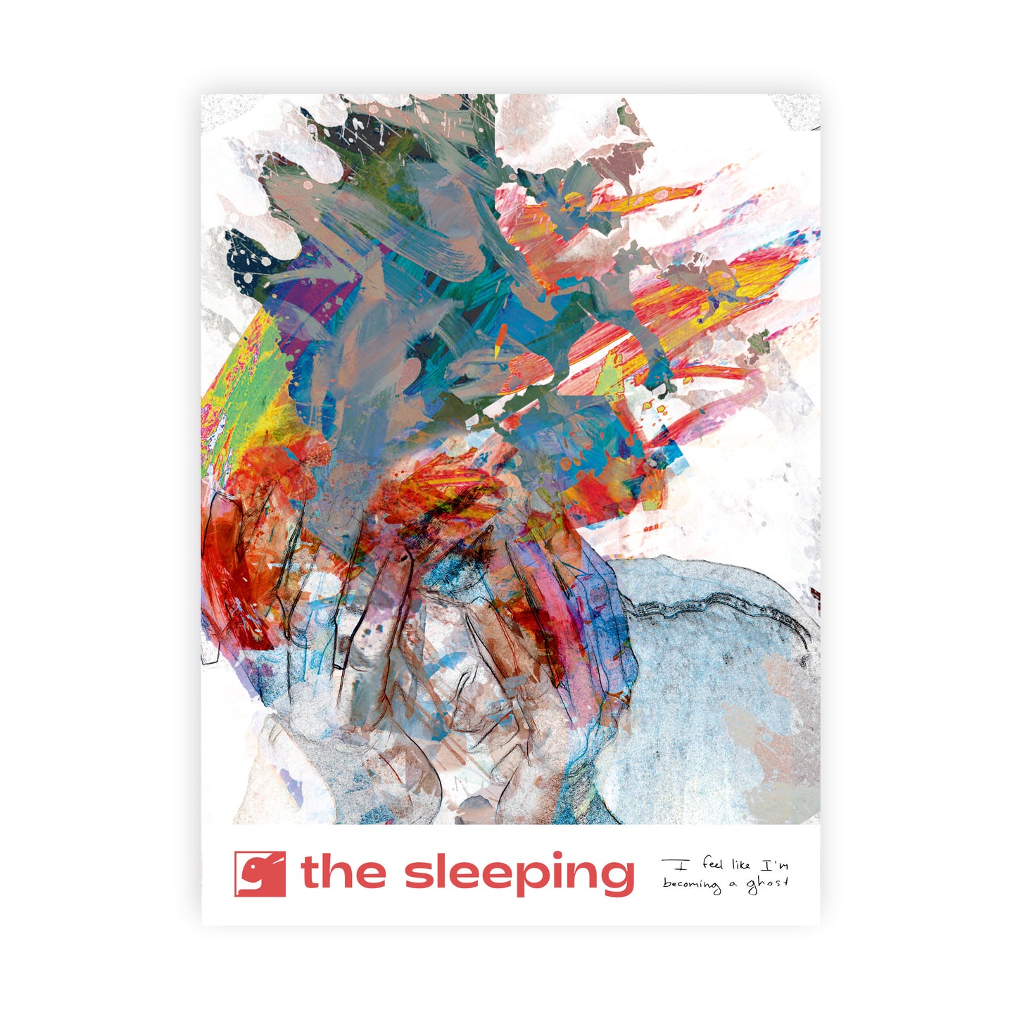 'I Feel Like I'm Becoming A Ghost' poster